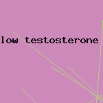low testosterone in man